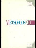 Metropolis '90