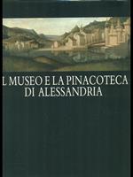 Il museo e la Pinacoteca di Alessandria