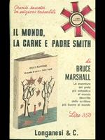 Il mondo, la carne e padre smith 