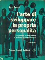 L' arte di sviluppare la propria personalità