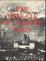 Une ville-cle de l'Europe Turin