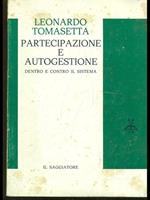 Partecipazione e autogestione dentro e contro il sistema