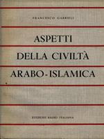 Aspetti della civiltà arabo-islamica