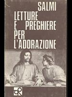 Salmi letture e preghiere per l'adorazione