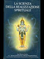 La scienza della realizzazione spirituale