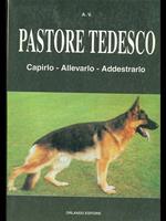 Pastore tedesco. Capirlo, allevarlo, addestrarlo