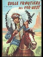 Sulle frontiere del far-west