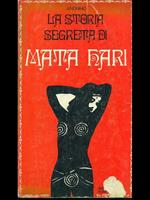 La storia segreta di Mata Hari