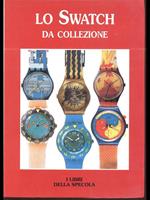 Lo Swatch da collezione