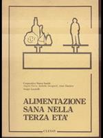 Alimentazione sana nella terza età