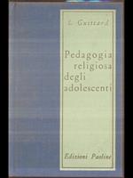 Pedagogia religiosa degli adolescenti