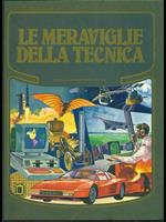 Le meraviglie della tecnica