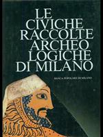 Le civiche raccolte archeologiche di Milano