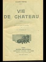 Vie de chateau