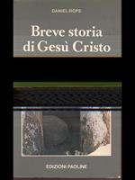 Breve storia di Gesù Cristo