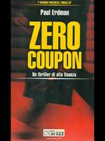 Zero coupon. Un thriller di alta finanza