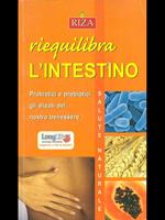 Riequilibra l'intestino