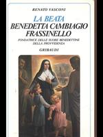 La Beata Benedetta Cambiagio Frassinello