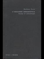 L' indagine urbanistica. Esempi di metodologia