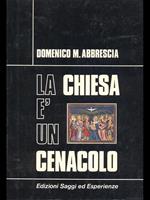 La Chiesa é un cenacolo