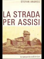 La strada per Assisi