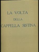 La volta della cappella Sistina