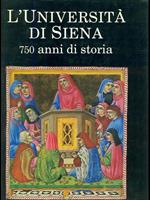 L' università di Siena. 750 anni di storia