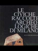 Le civiche raccolte archeologiche di Milano