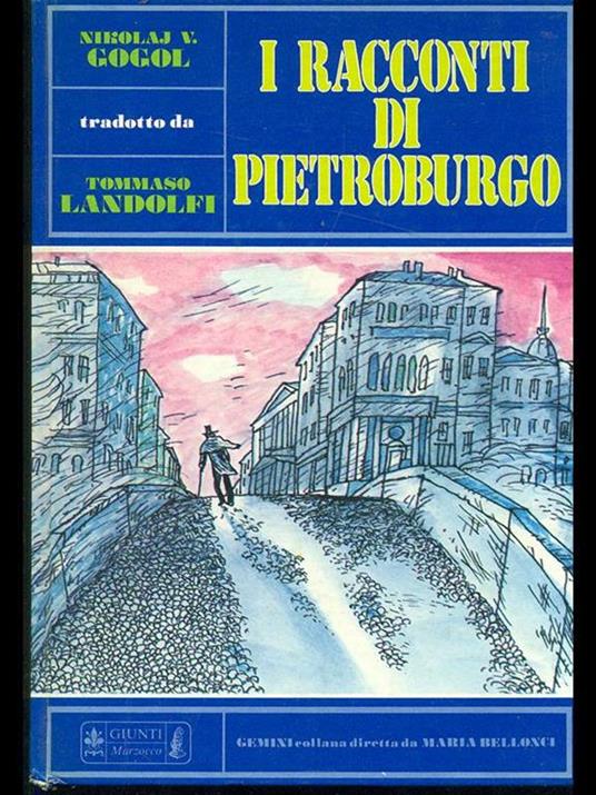 I racconti di Pietroburgo - Nikolaj Gogol' - Libro Usato - Giunti Marzocco  