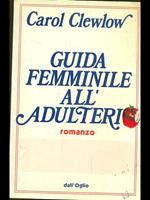 Guida femminile all'adulterio