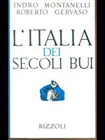 L' Italia dei secoli bui