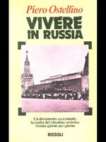 Vivere in Russia