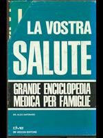 La vostra salute. 2 volumi