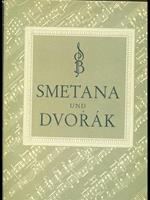 Smetana und Dvorak