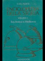 enciclopedia della storia Vol. 1. Evo Antico e Medioevo