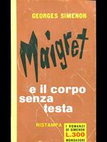 Maigret e il corpo senza testa