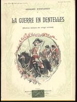 La guerre en dentelles