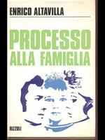 Processo alla famiglia