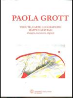 Paola Grott. vedute, carte geografiche mappe catastali