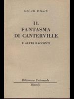 Il fantasma di Canterville e altri racconti