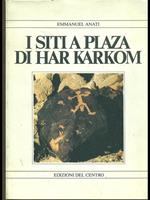 I siti a Plaza di Har Karkom