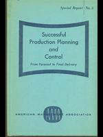 Sucessful production planning and control