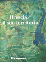 Brescia e il suo territorio
