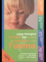 Cosa bisogna sapere per curare un bambino con l'asma