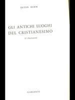 Gli antichi luoghi del Cristianesimo