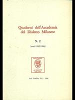 Quaderni dell'accademia del dialetto milanese n.2 1982-1986