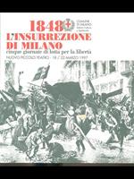 1848 L'insurrezione di Milano