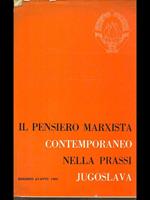 Il pensiero marxista contemporaneo nella prassi jugoslava