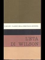 L' età di Wilson