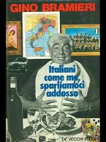 Italiani come me, sparliamoci addosso